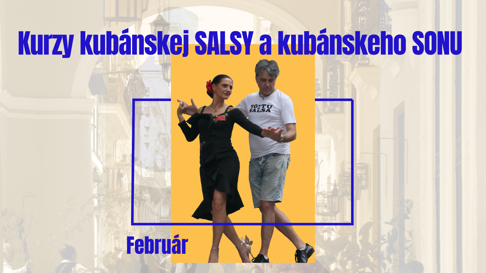 Kurzy kubánskej SALSY… | kamdomesta.sk