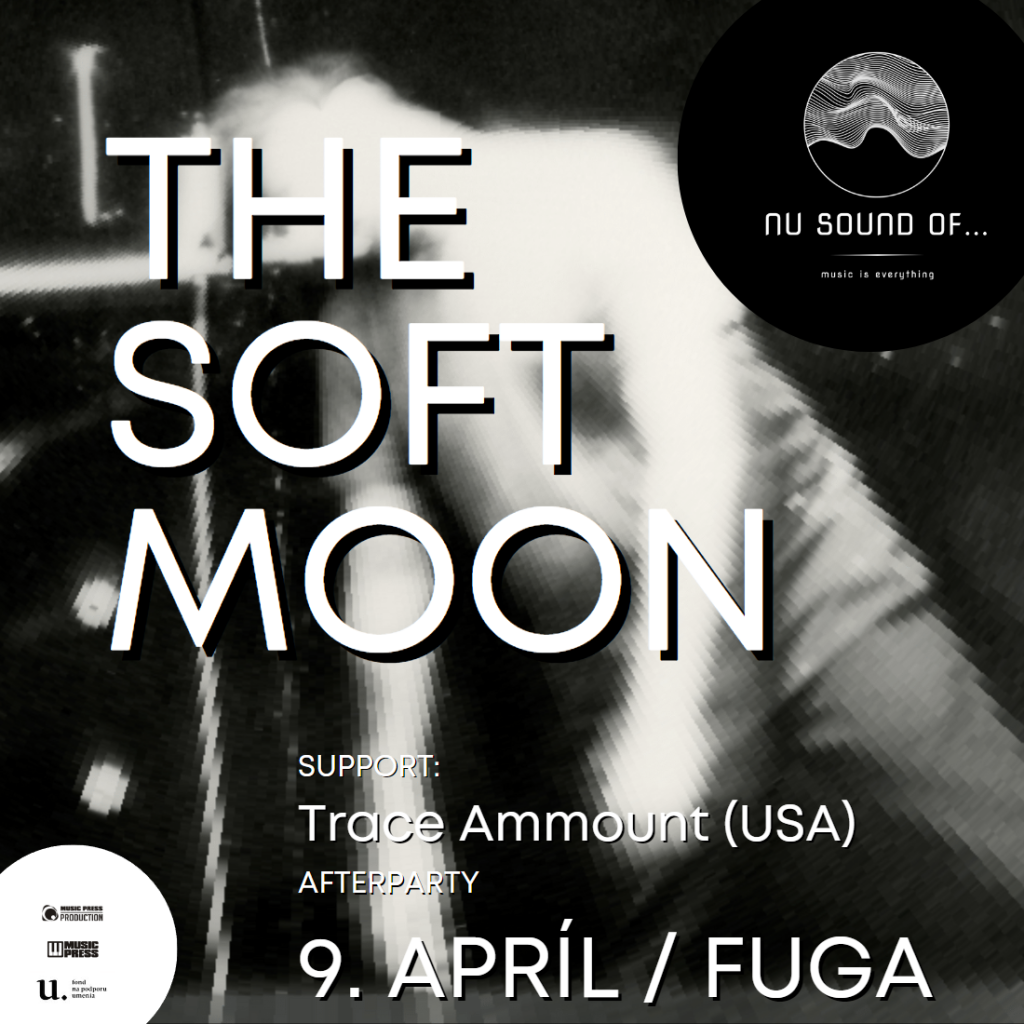 Ďalší špeciálny večer – The Soft Moon na Veľkonočnú nedeľu v Bratislave!