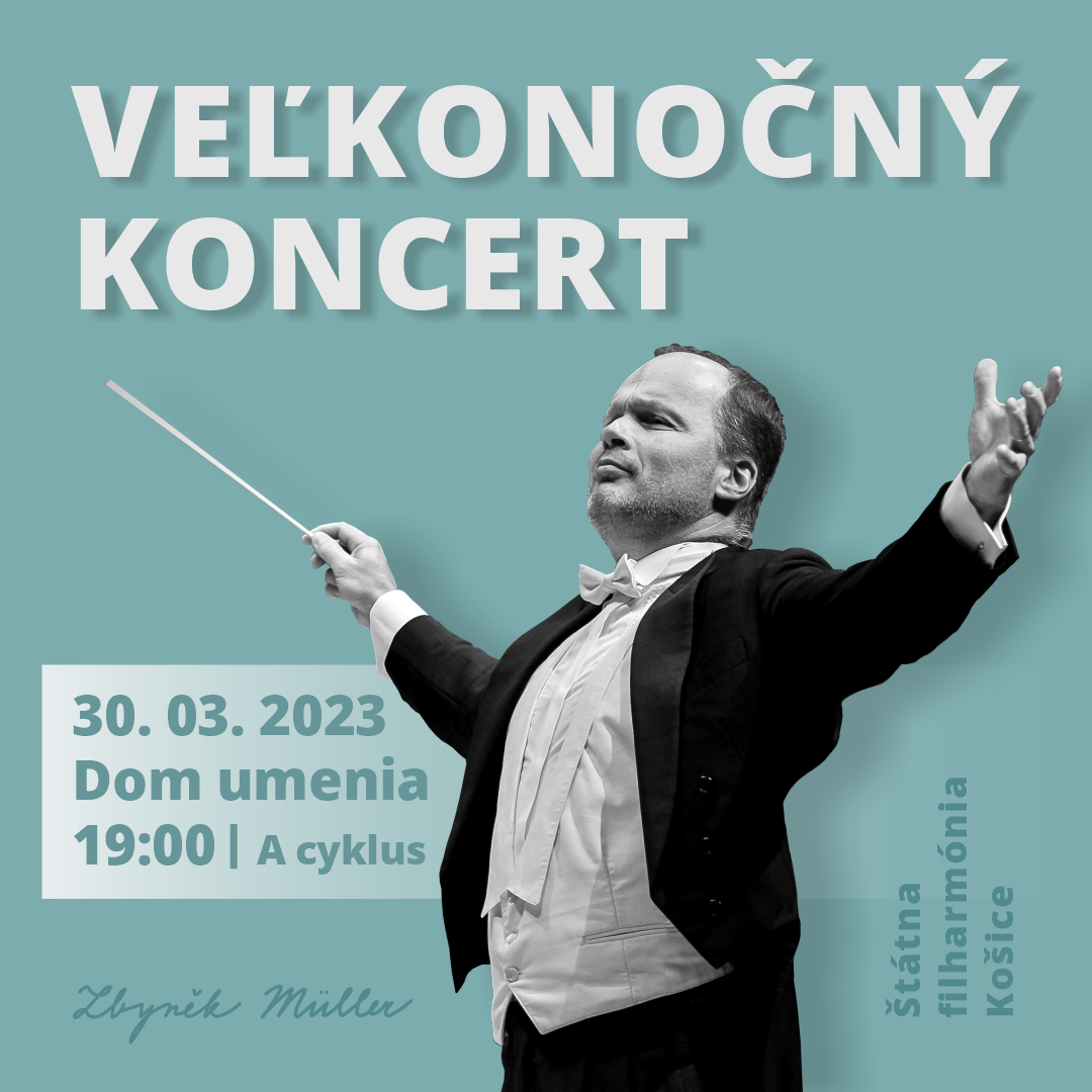 Veľkonočný koncert pod taktovkou Zbyňka Müllera