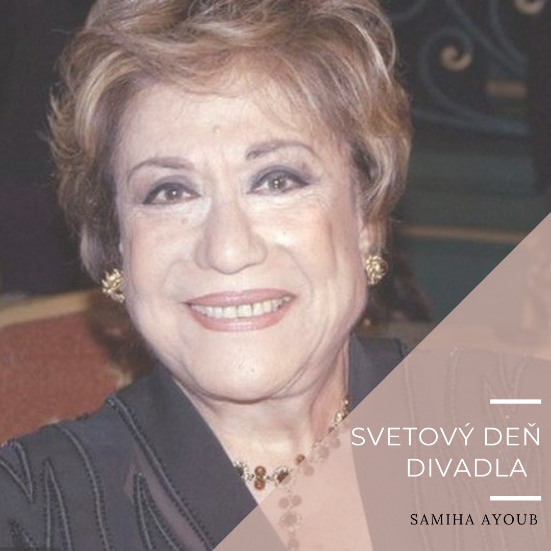 Svetový deň divadla prináša posolstvo egyptskej herečky.