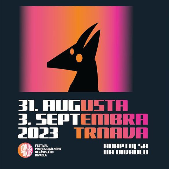Festival Fokus Pokus prináša do Trnavy to najlepšie z profesionálneho nezávislého divadla