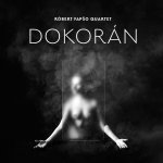 Róbert Fapšo Quartet dozrel, vypočujte si ich nový album DOKORÁN.