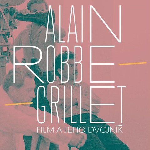 Vyšla publikácia o tvorbe významného francúzskeho režiséra, scenáristu a spisovateľa Alaina Robbe-Grilleta