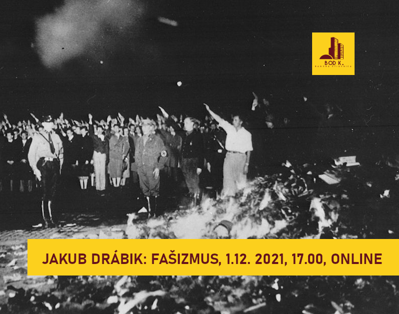 Jakub Drábik Fašizmus kamdomesta.sk