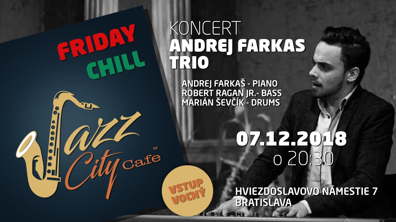 newevent/2018/12/koncert-FridayChill-07-12-2018-AndrejFarkasTrio.jpg