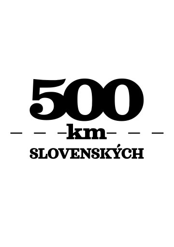 500KM SLOVENSKÝCH