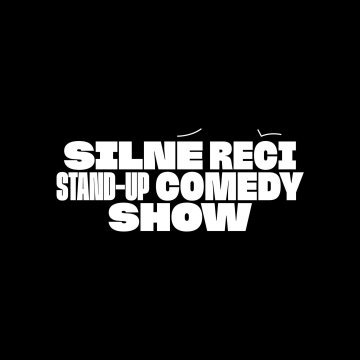 SILNÉ REČI stand-up comedy show
